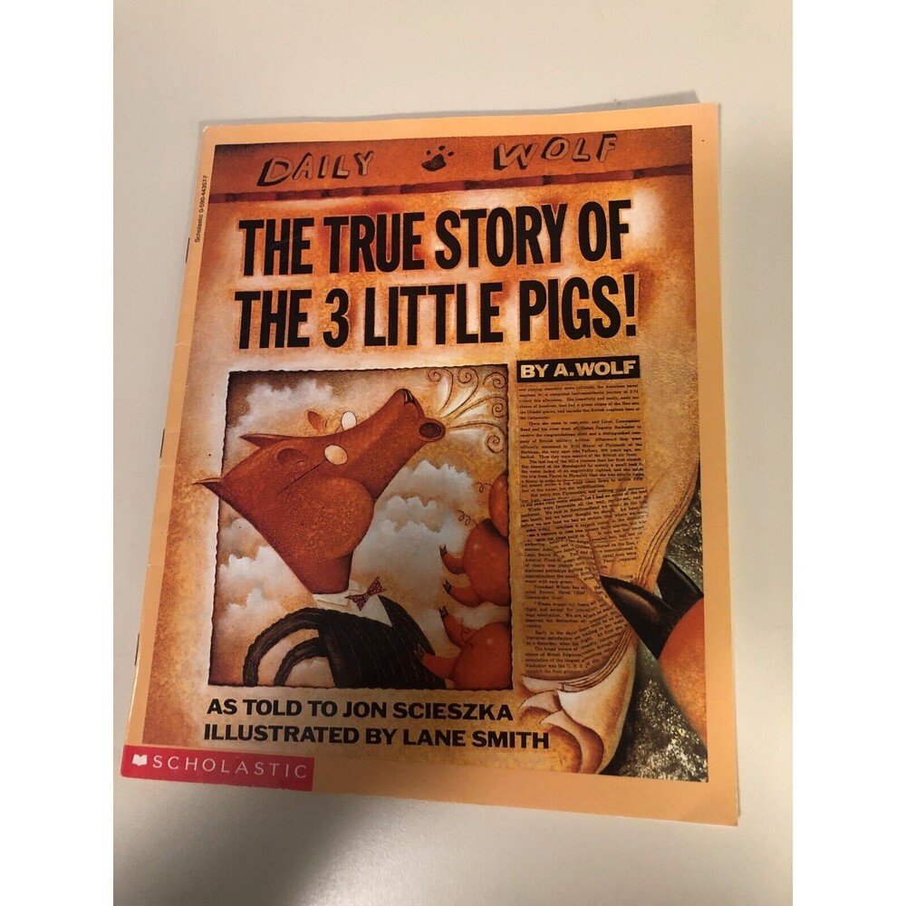 The True Story of the 3 Little Pigs Jon Scieszka
